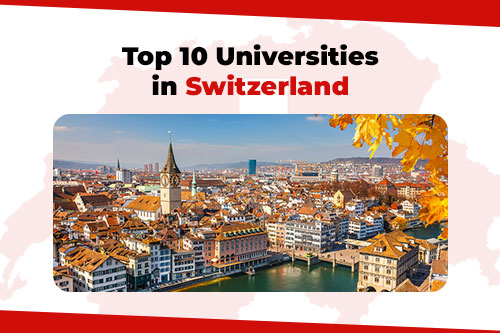  Top 10 universities in Switzerland